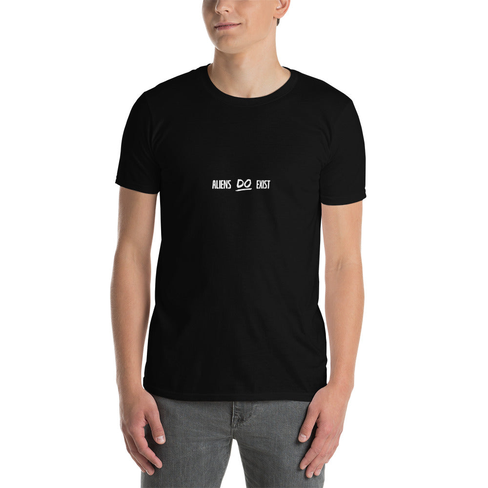 Aliens Do Exist Short-Sleeve Unisex T-Shirt