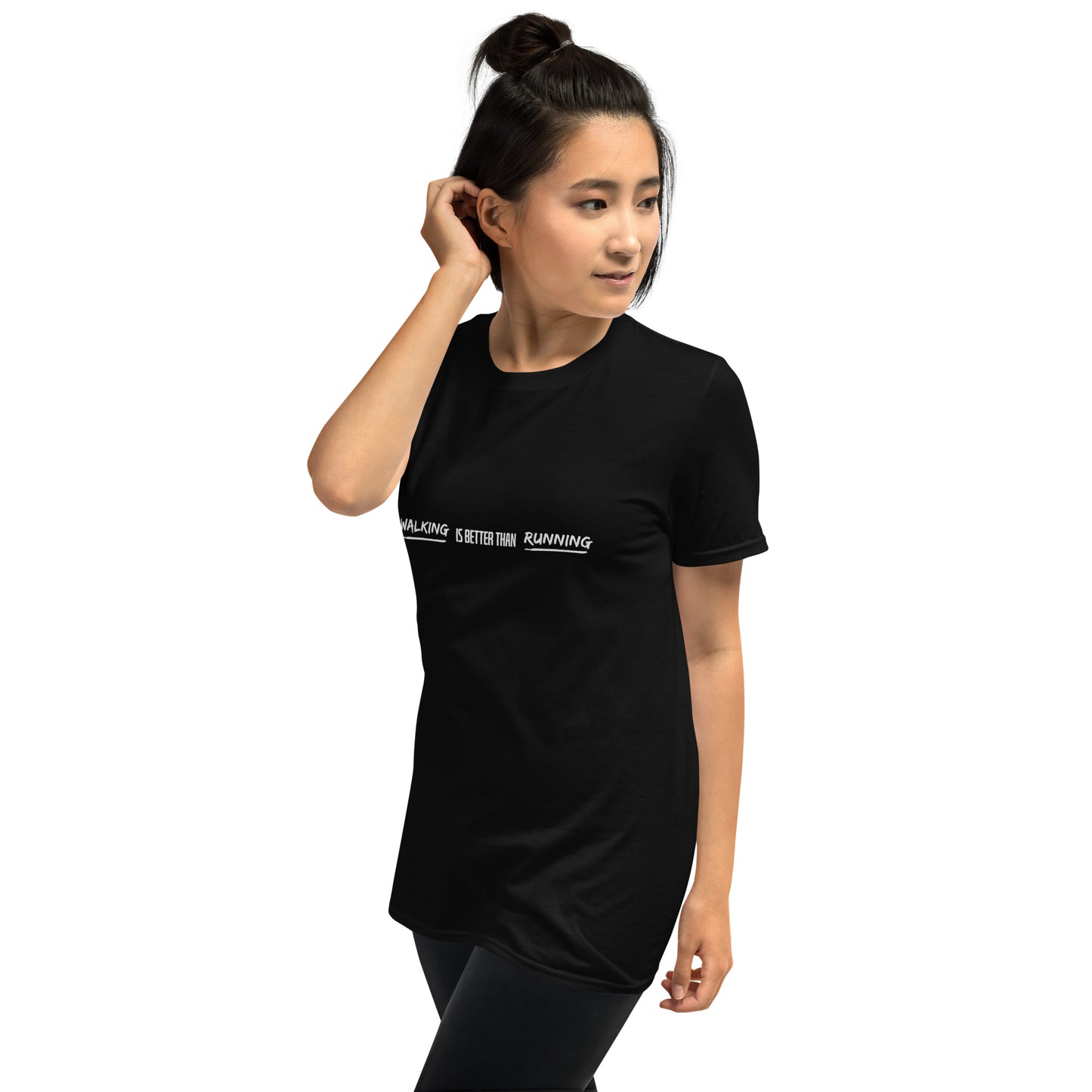 Walking Is Better Than Running Short-Sleeve Unisex T-Shirt