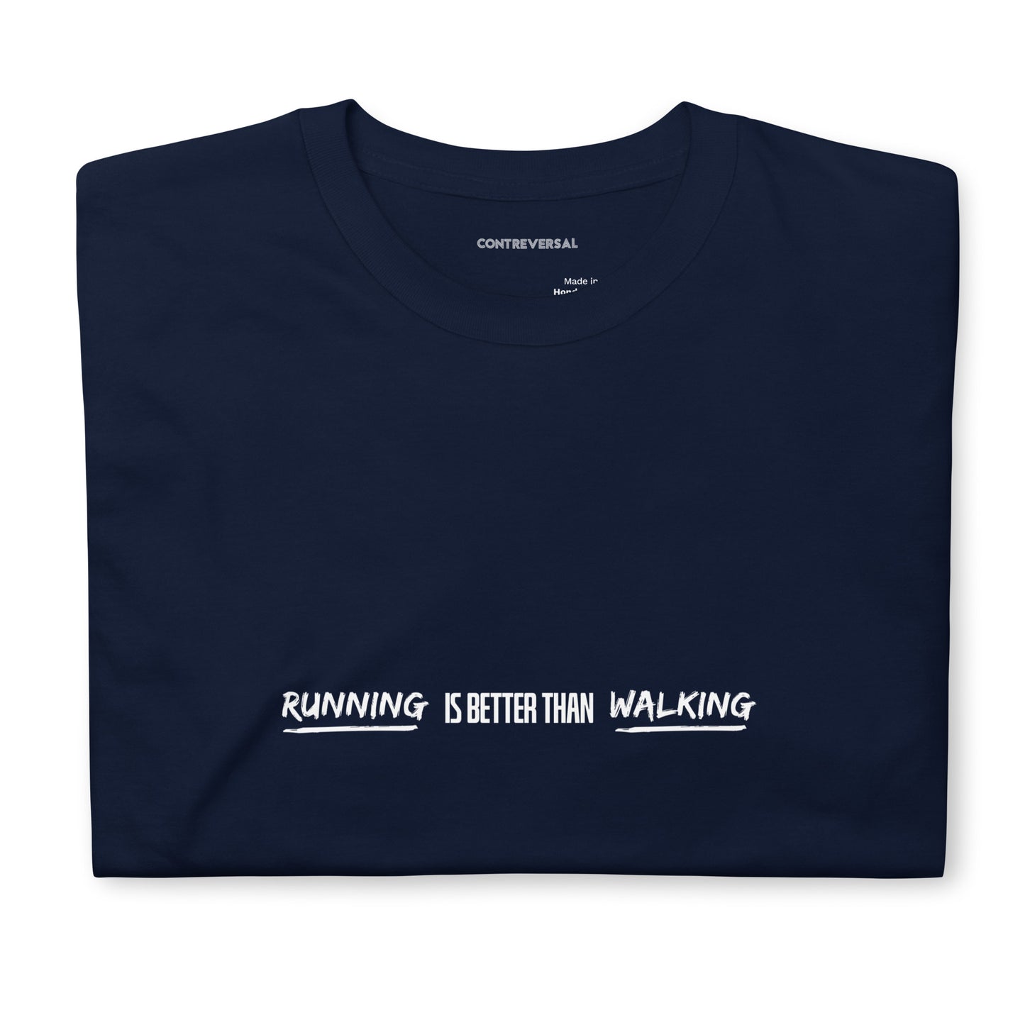 Running Is Better than Walking Short-Sleeve Unisex T-Shirt