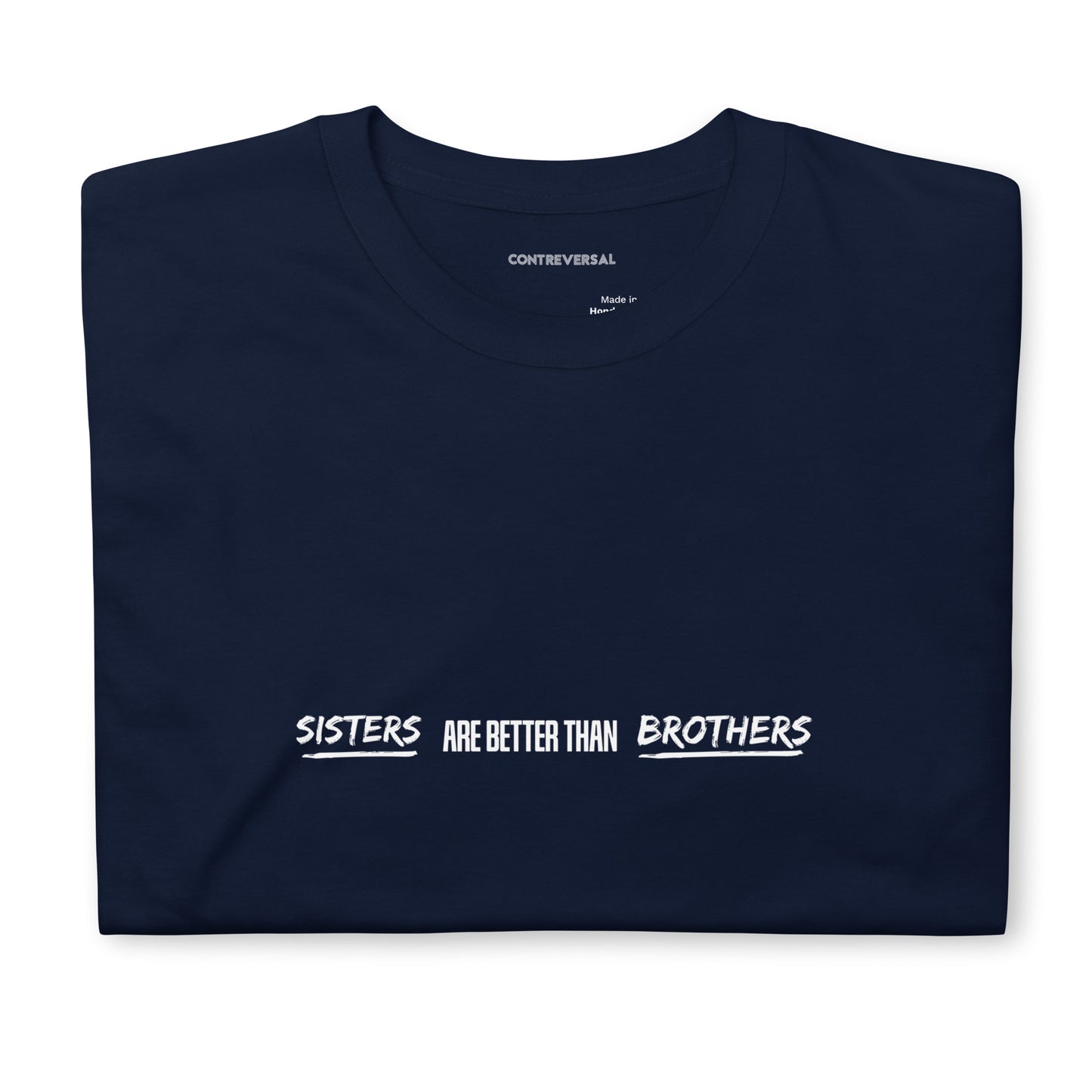 Sister Are Better Than Brothers Short-Sleeve Unisex T-Shirt