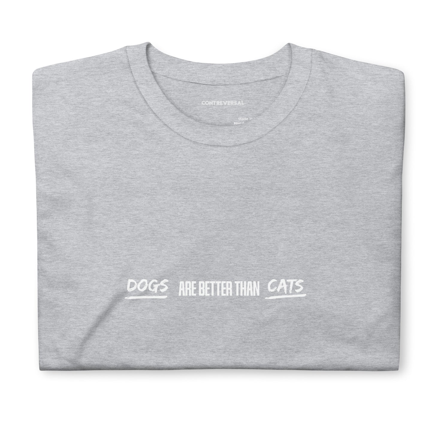 Dogs Are Better Than Cats Short-Sleeve Unisex T-Shirt