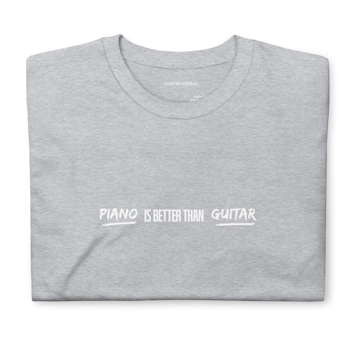 Piano Is Better Than Guitar Short-Sleeve Unisex T-Shirt